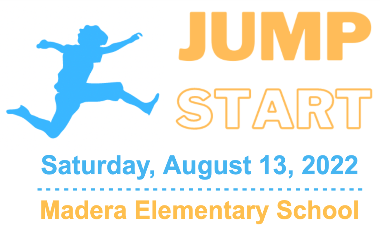  Save the Date for Jump Start Saturday, August 13, 2022!